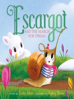 cover image of Escargot and the Search for Spring